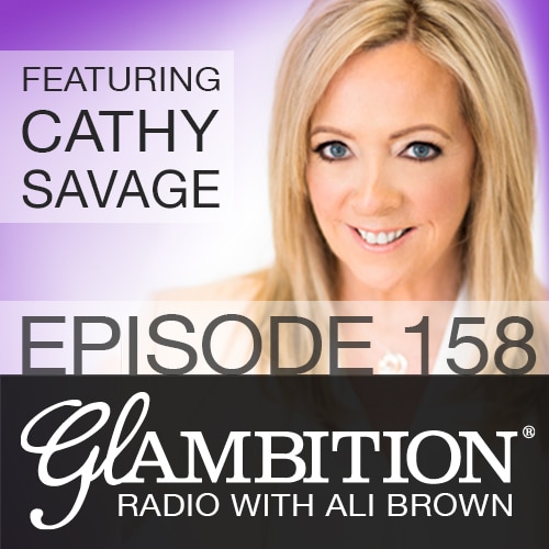 Cathy Savage on Glambition Radio with Ali Brown