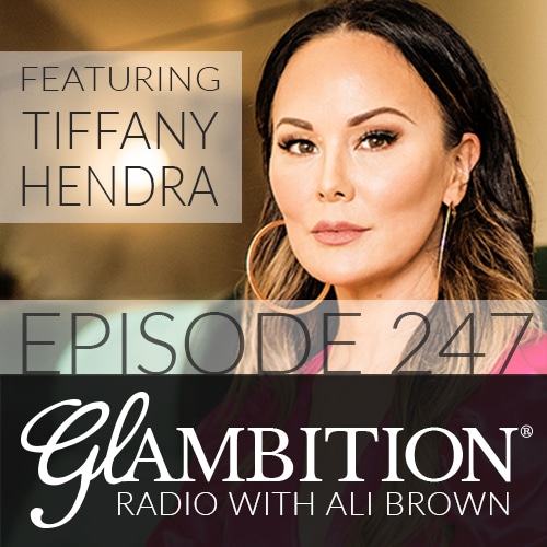 Tiffany Hendra on Glambition Radio with Ali Brown