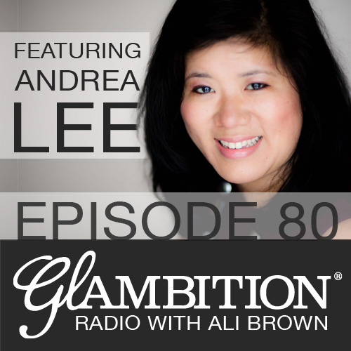 Andrea Lee on Glambition Radio with Ali Brown