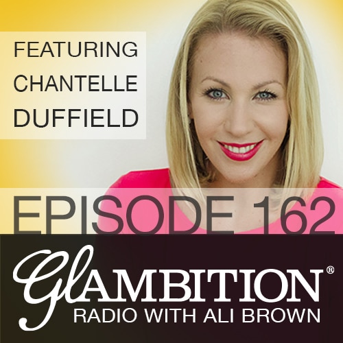 Chantelle Duffield on Glambition Radio with Ali Brown