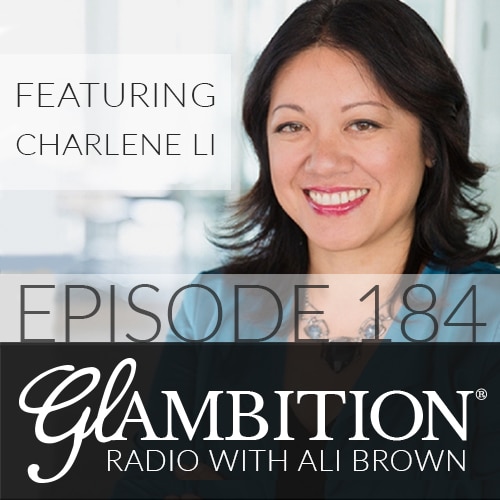 Charlene Li on Glambition Radio with Ali Brown