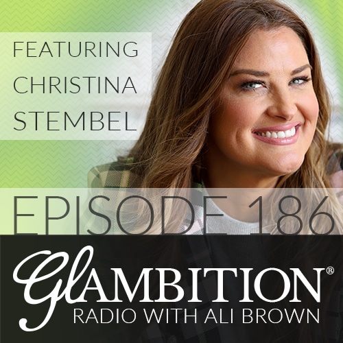 Christina Stembel on Glambition Radio with Ali Brown