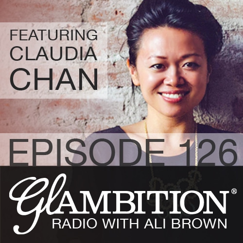 Claudia Chan on Glambition Radio with Ali Brown