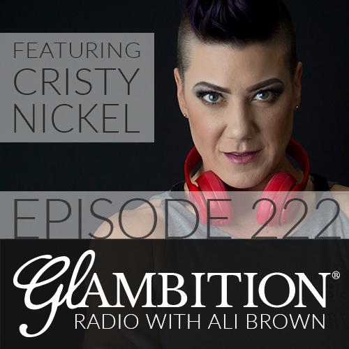 Cristy Nickel on Glambition Radio with Ali Brown