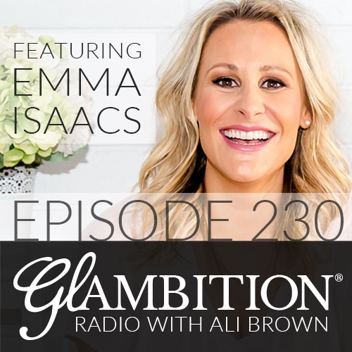 Emma Isaacs on Glambition Radio with Ali Brown