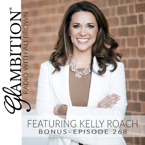 Kelly Roach on Glambition Radio