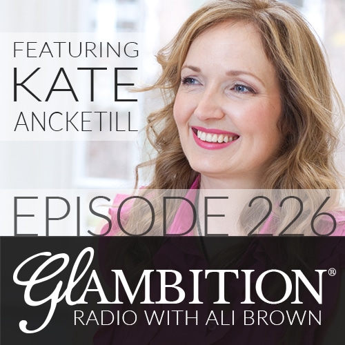 Kate Ancketill on Glambition Radio with Ali Brown