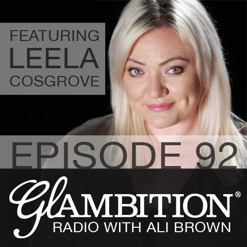 Leela Cosgrove on Glambition Radio with Ali Brown