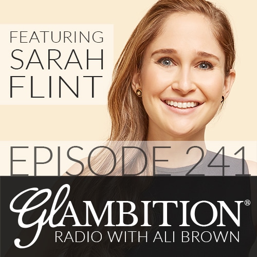 Sarah Flint on Glambition Radio with Ali Brown