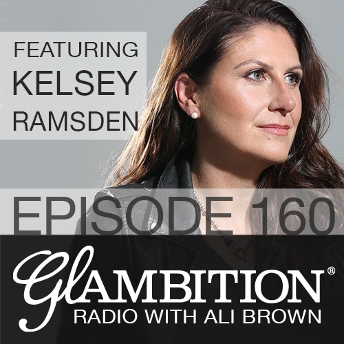 Kelsey Ramsden on Glambition Radio with Ali Brown